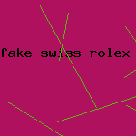 fake swiss rolex watch replica