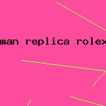 man replica rolex watch