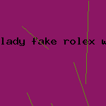 lady fake rolex watch