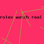 rolex watch real or fake