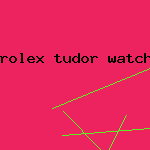 rolex tudor watch