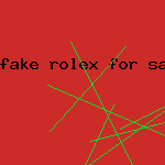 fake rolex for sale