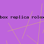 box replica rolex