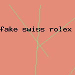 fake swiss rolex