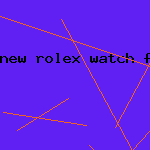 new rolex watch for sale