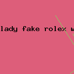 lady fake rolex watch