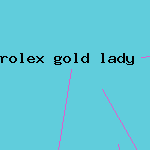 rolex gold lady