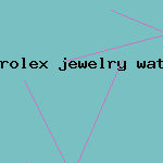 rolex jewelry watch