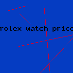 rolex watch price list