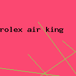 rolex air king