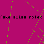 fake swiss rolex