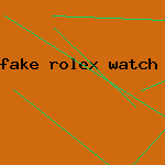 fake rolex watch sale